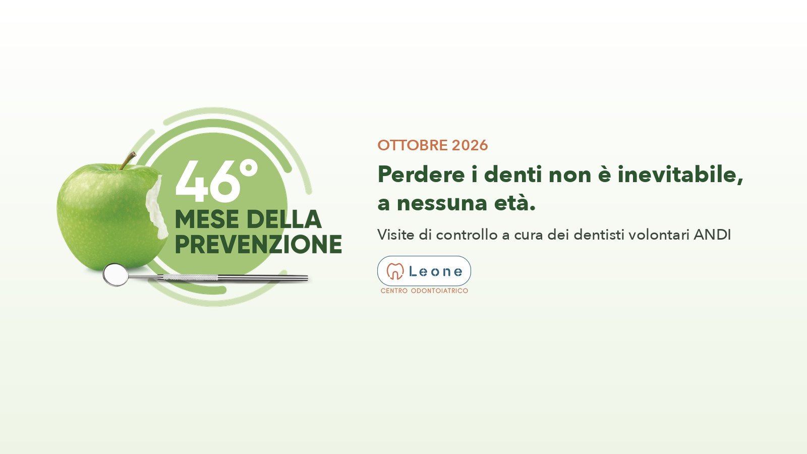46° Mese della Prevenzione Dentale ANDI-Mentadent, ottobre 2026: visite di controllo a cura dei dentisti volontari ANDI al Centro Odontoiatrico Leone di Gravina in Puglia